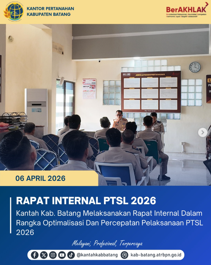Rapat Internal Program Pendaftaran Tanah Sistematis Lengkap (PTSL) Tahun 2026