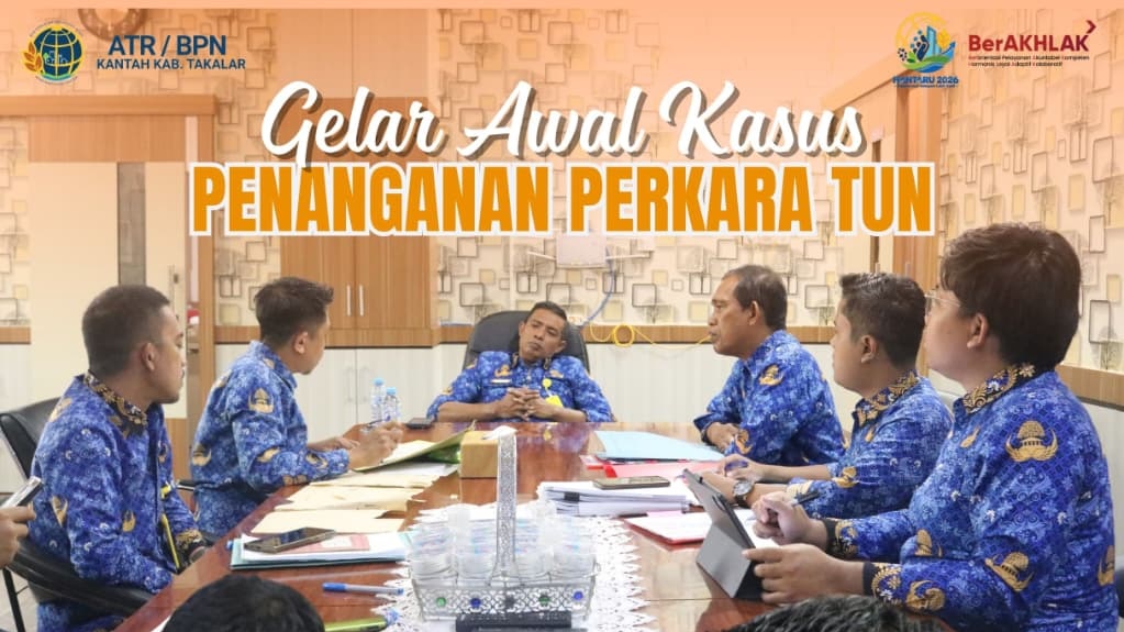 Gelar Awal Kasus dalam rangka penanganan perkara Tata Usaha Negara