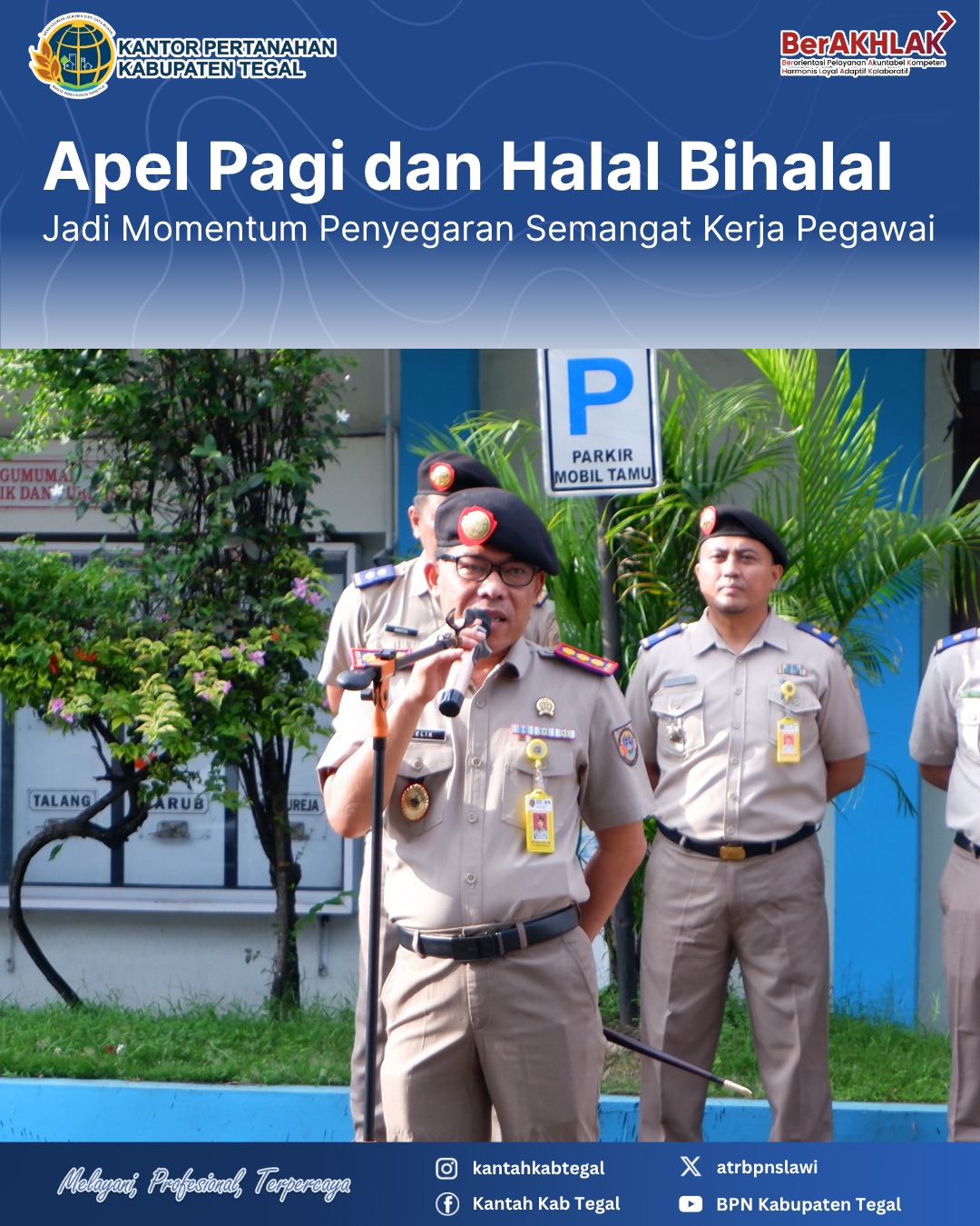 Apel Pagi dan Halal Bihalal, Jadi Momentum Penyegaran Semangat Kerja Pegawai