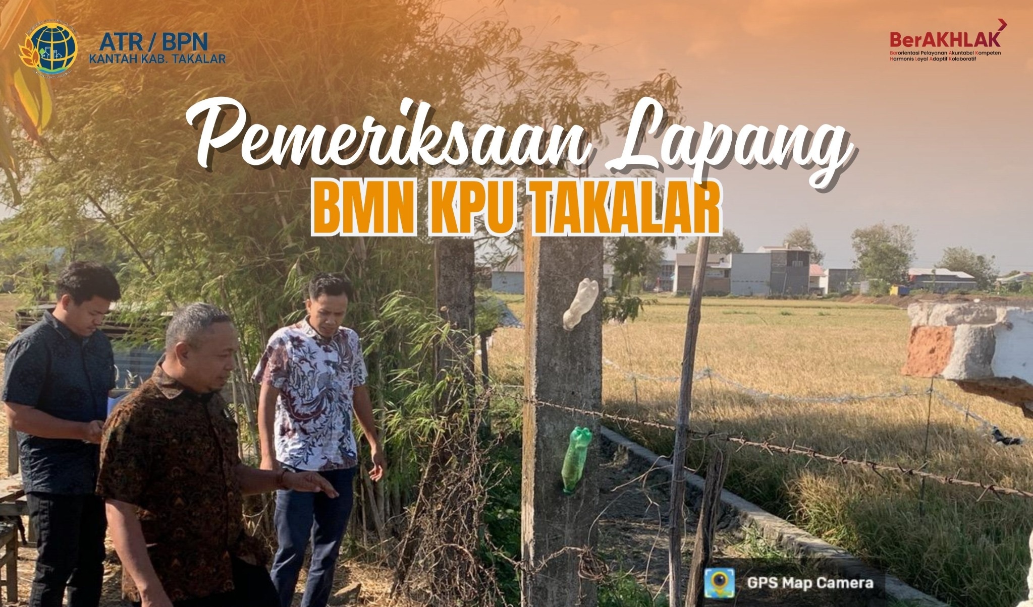Pemeriksaan Lapang Barang Milik Negara (BMN)