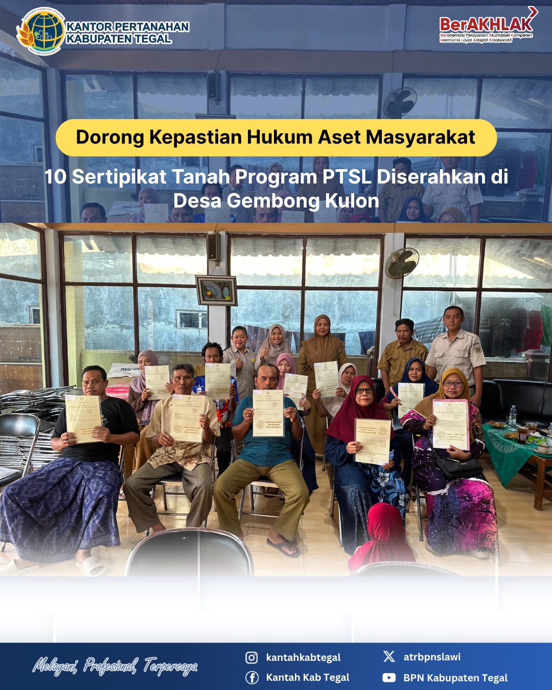 Dorong Kepastian Hukum Aset Masyarakat, 10 Sertipikat Tanah Program PTSL Diserahkan di Desa Gembong Kulon