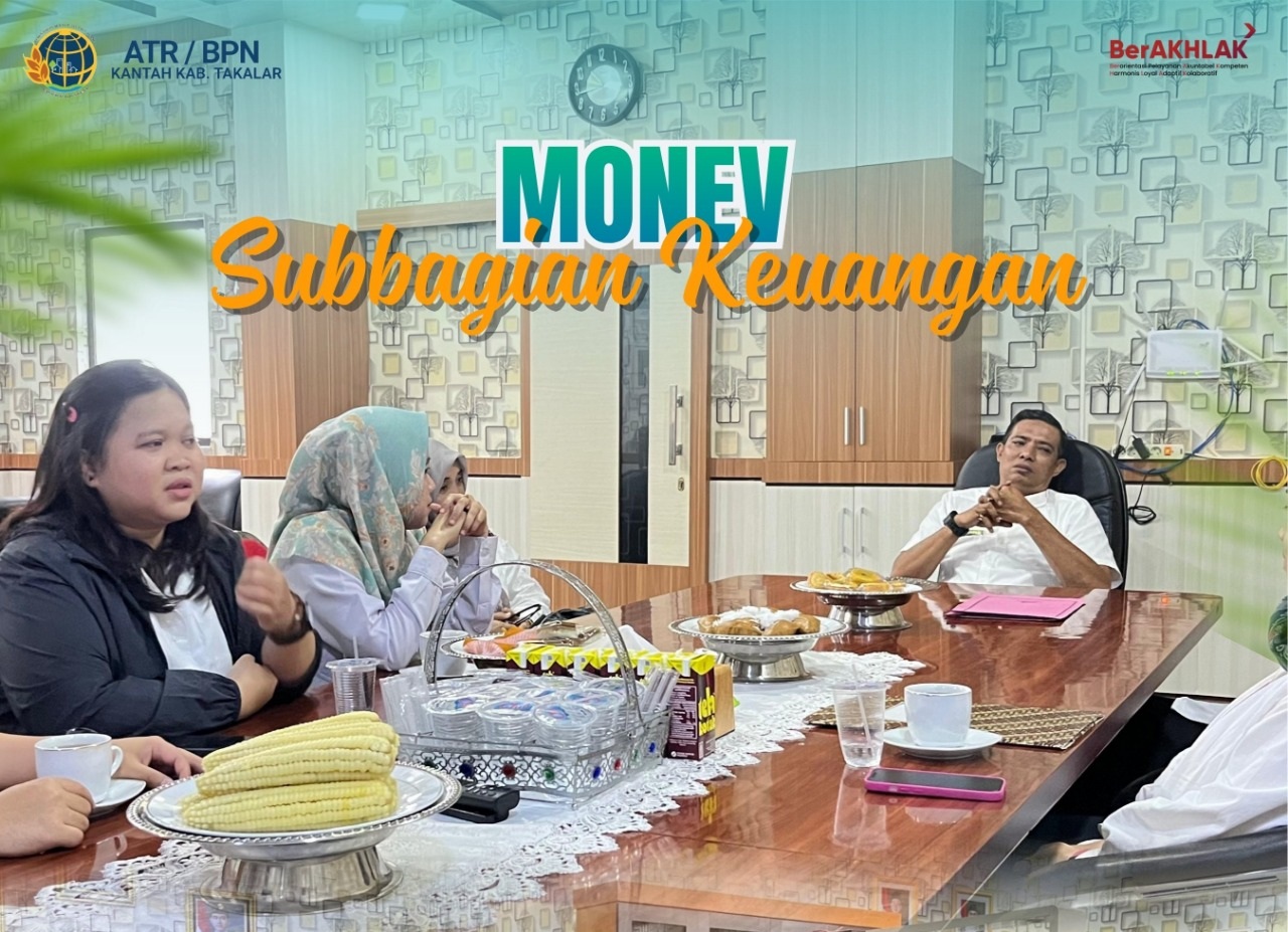 Monev Subbagian Keuangan Kanwil Sulsel