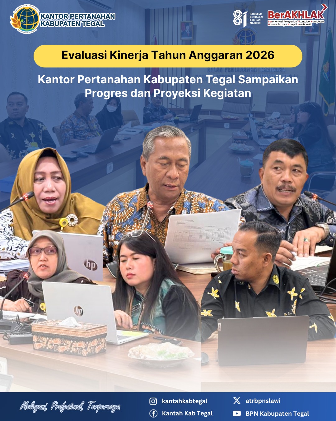 Evaluasi Kinerja 2026, Kantor Pertanahan Kab Tegal Sampaikan Progres dan Proyeksi Kegiatan