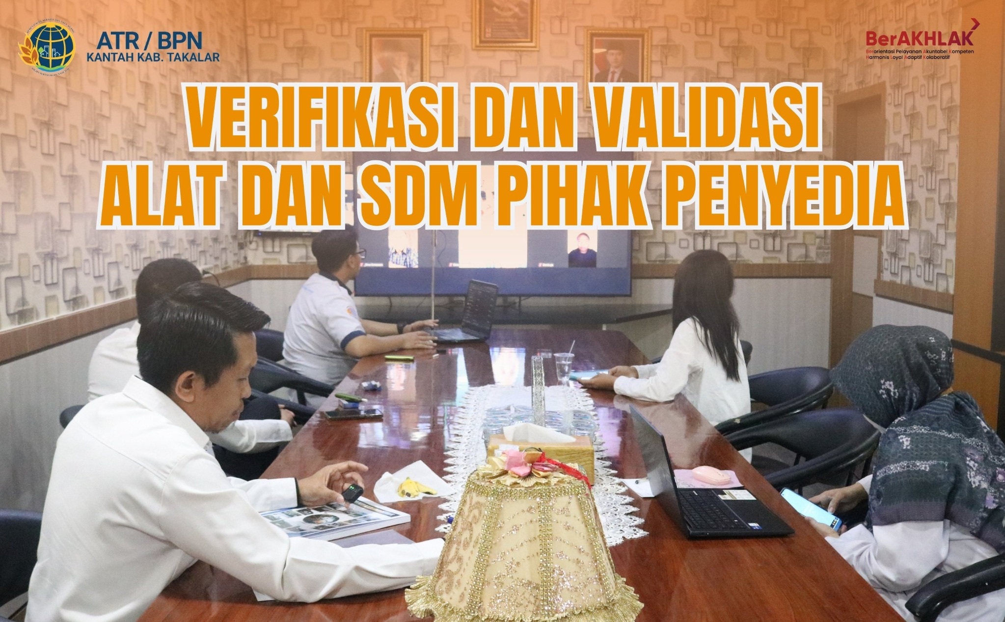 Verifikasi dan Validasi Alat dan SDM Pihak Penyedia
