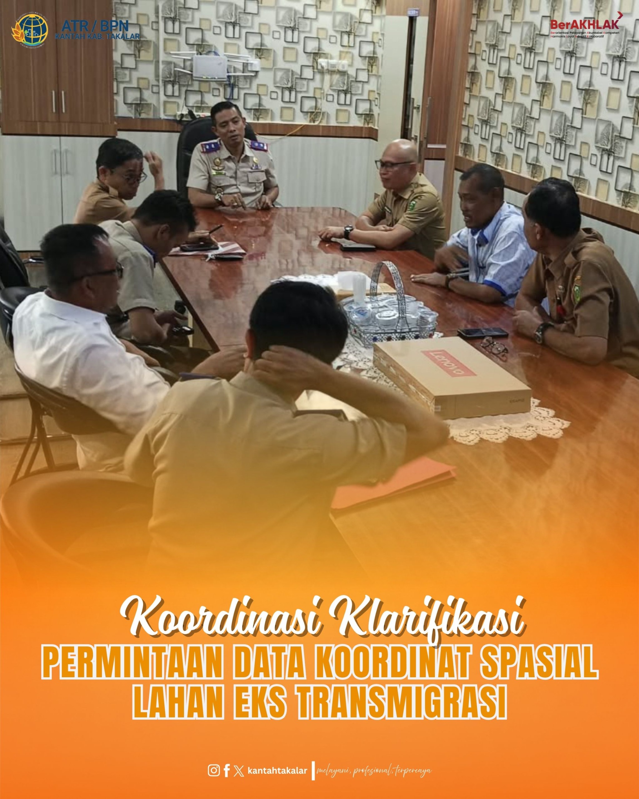 Koordinasi Klarifikasi Data Spasial Lahan Eks Transmigrasi