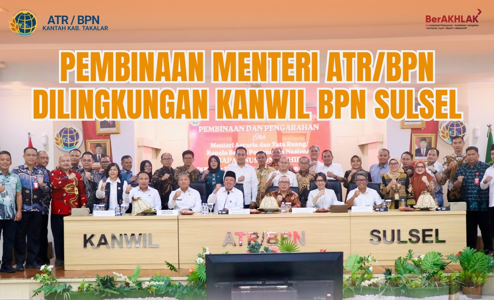 Pembinaan untuk Memperkuat Kinerja dan Pelayanan Pertanahan