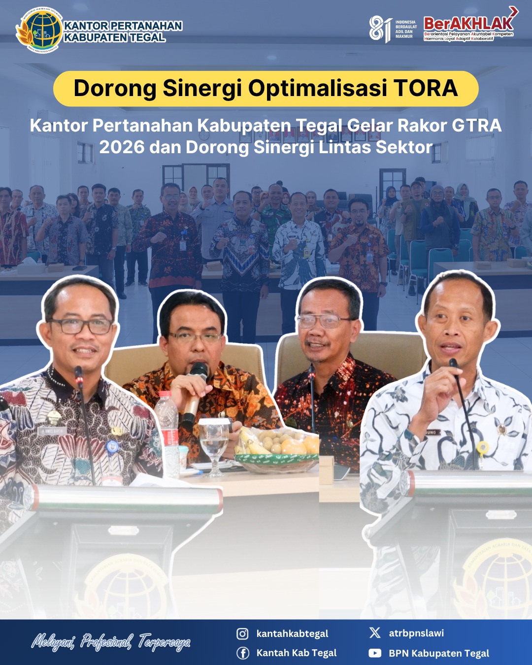 Dorong Sinergi Optimalisasi TORA, Kantor Pertanahan Kab Tegal Gelar Rakor GTRA 2026 dan Dorong Sinergi Lintas Sektor