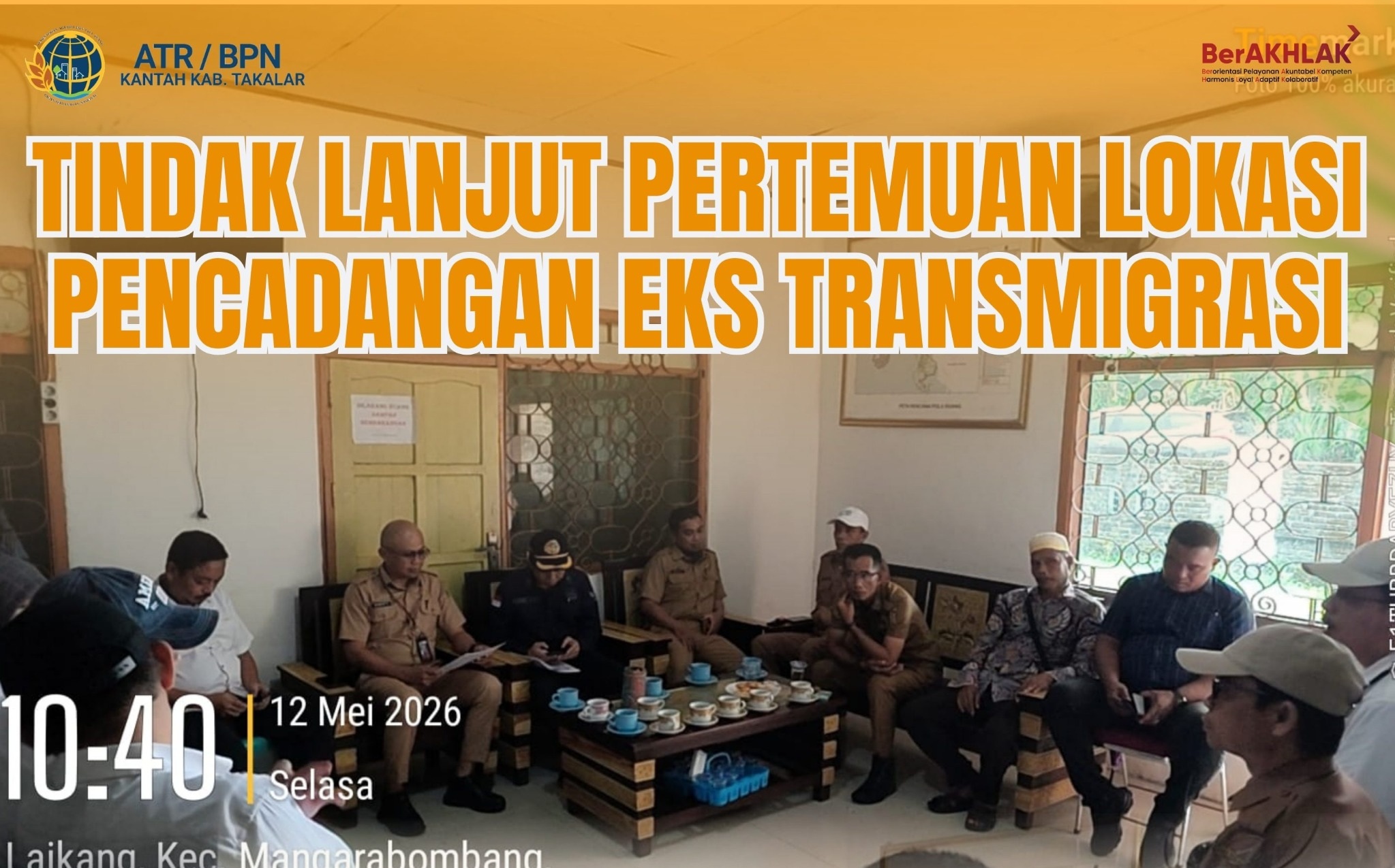 Tindak lanjut pertemuan terkait lokasi pencadangan eks transmigrasi