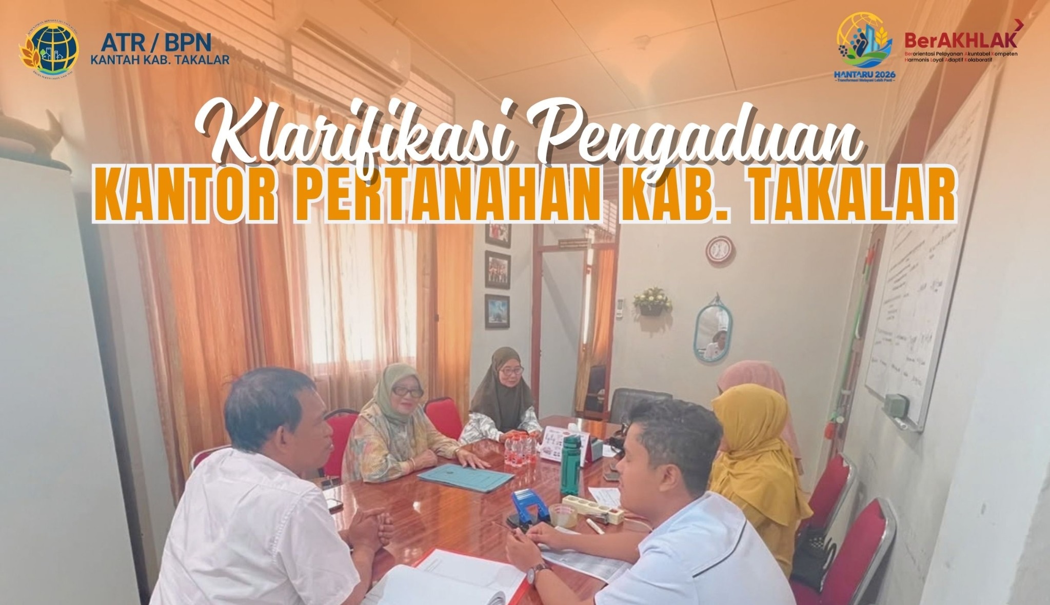klarifikasi terkait pengaduan masyarakat yang masuk di Kantor Pertanahan Kabupaten Takalar.