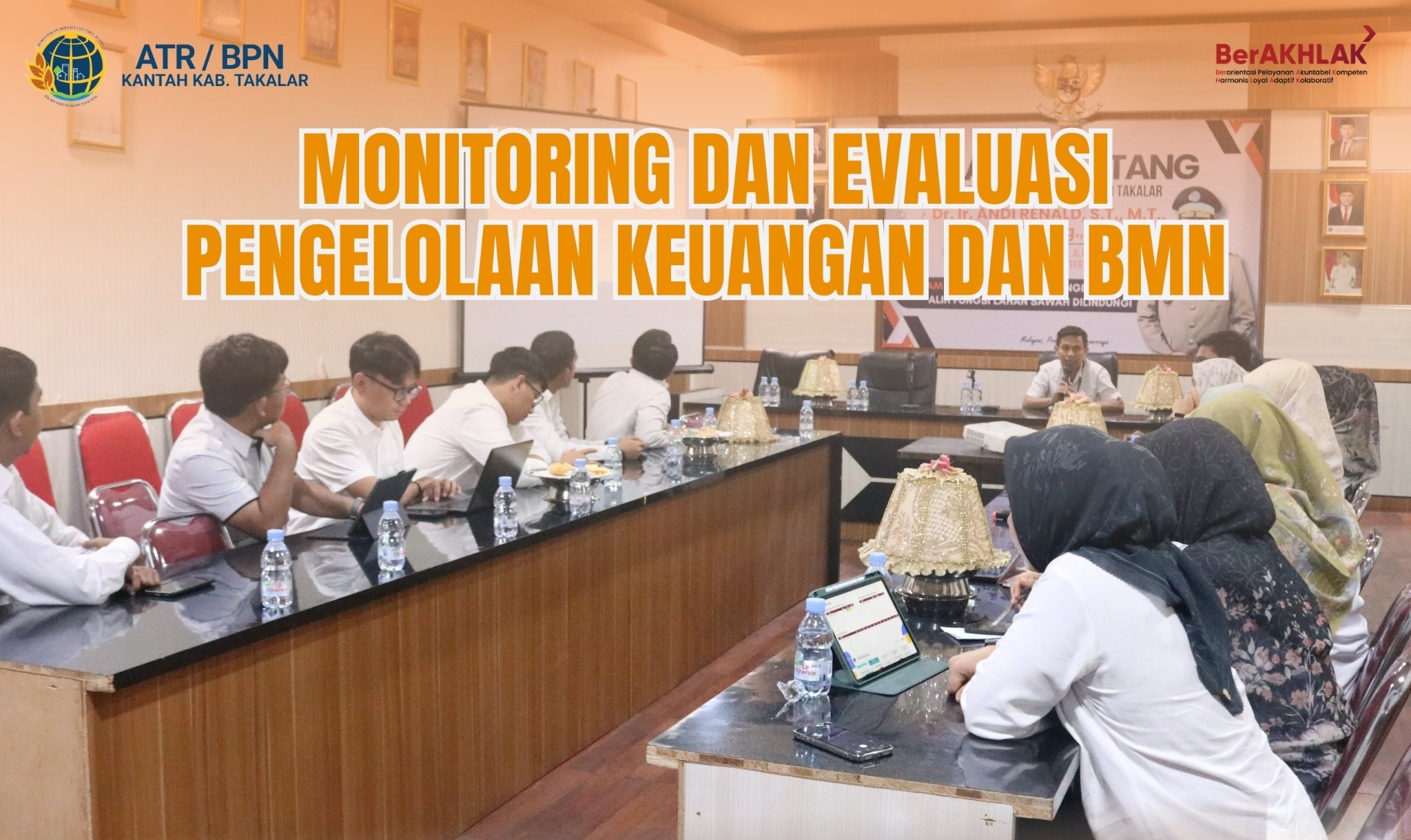 Monev Pengelolaan Keuangan dan BMN