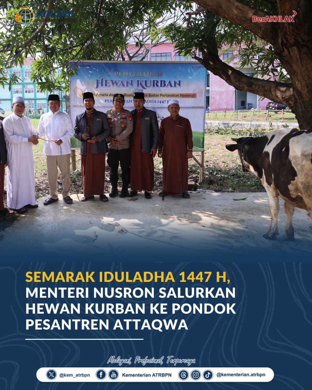 Semarak Iduladha 1447 H, Menteri Nusron Salurkan Hewan Kurban ke Pondok Pesantren Attaqwa