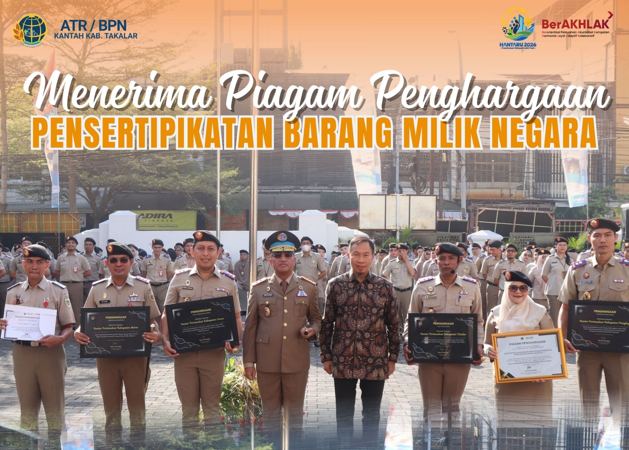 Kantor Pertanahan Kabupaten Takalar kembali mendapat apresiasi atas kontribusinya dalam Pensertipikatan Barang Milik Negara (BMN) Tahun 2026 dari DJKN Sulseltrabar dan KPKNL Makassar.
