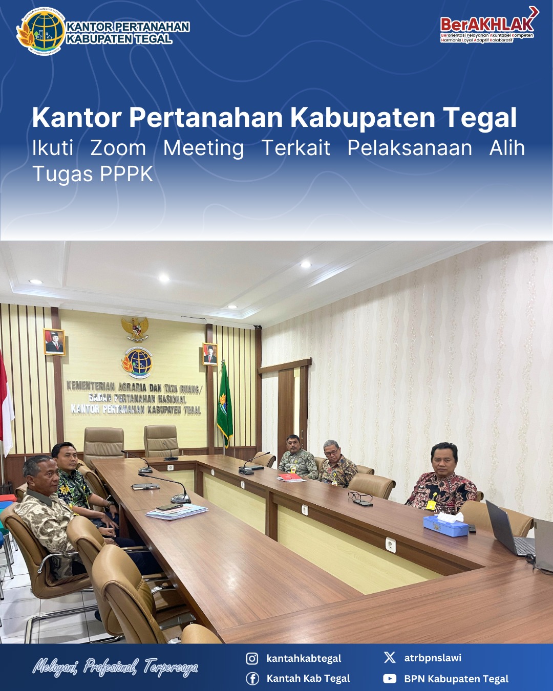 Kantor Pertanahan Kabupaten Tegal Ikuti Zoom Meeting Terkait Pelaksanaan Alih Tugas PPPK