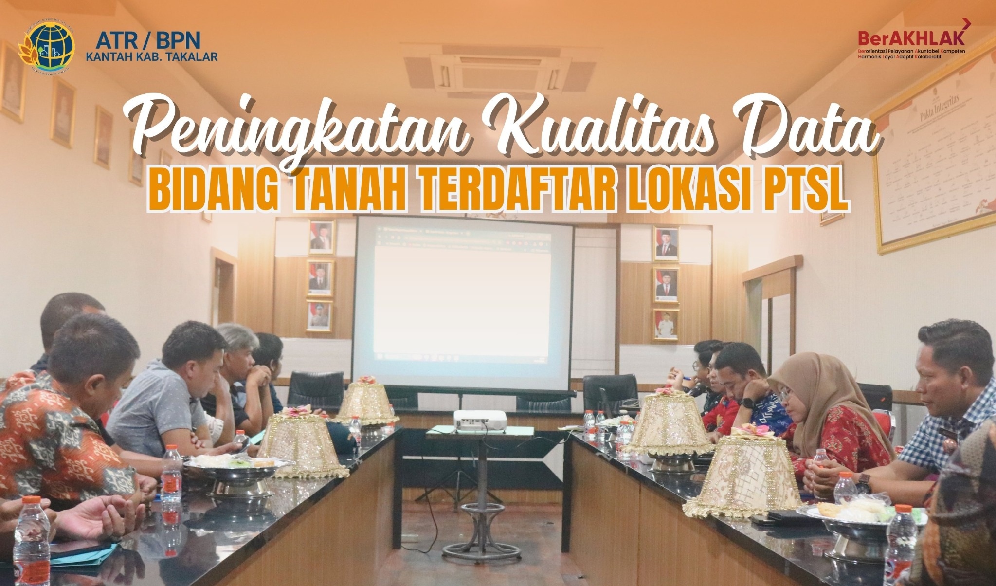 Peningkatan Kualitas Data Bidang Tanah Terdaftar pada Lokasi PTSL Tahun 2026 Tahap I