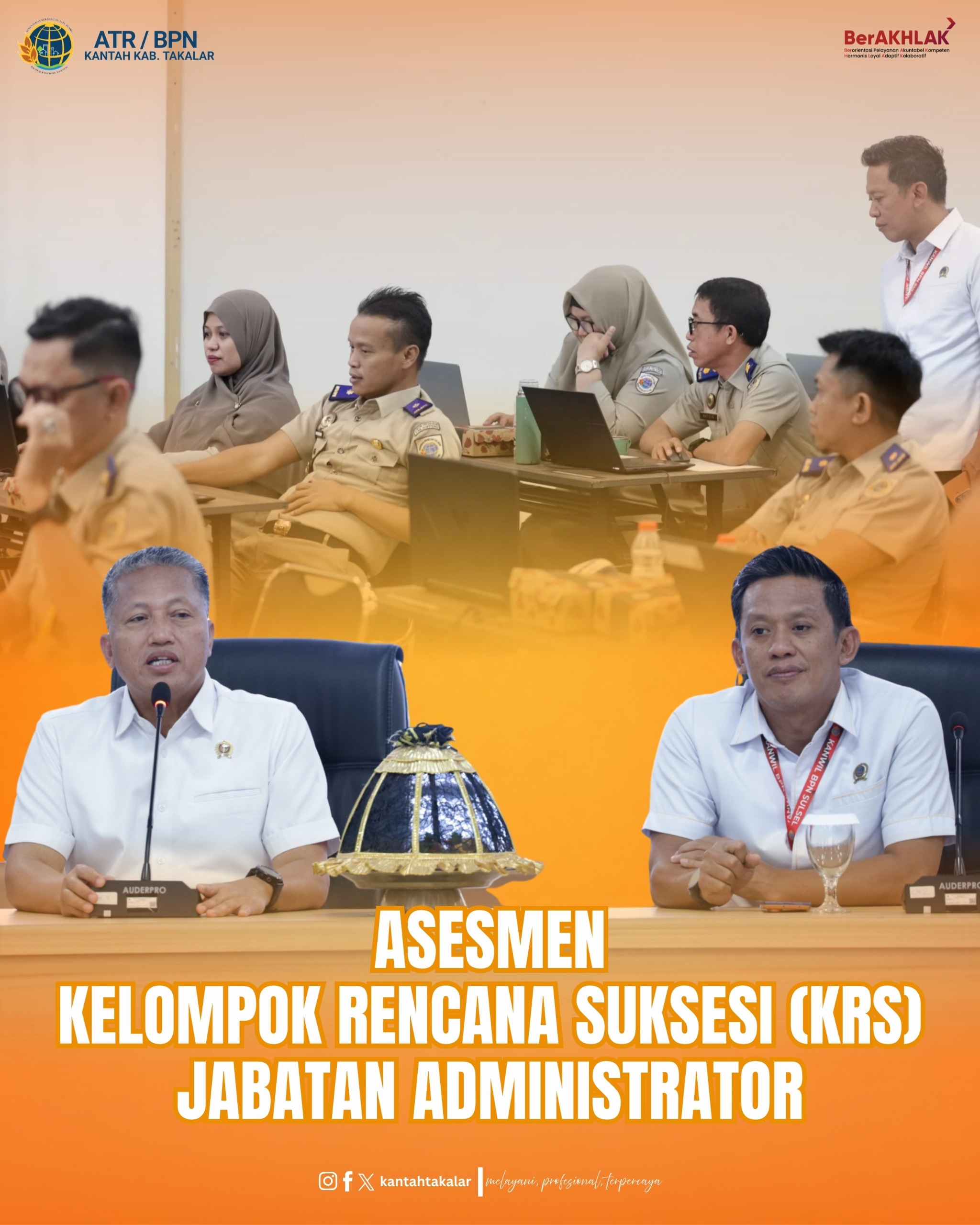 Ujian Asesmen Kelompok Rencana Suksesi (KRS) untuk Jabatan Administrator