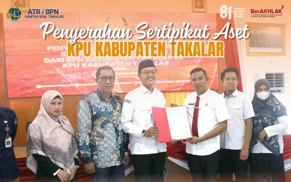Penyerahan Sertipikat Aset KPU Kab. Takalar