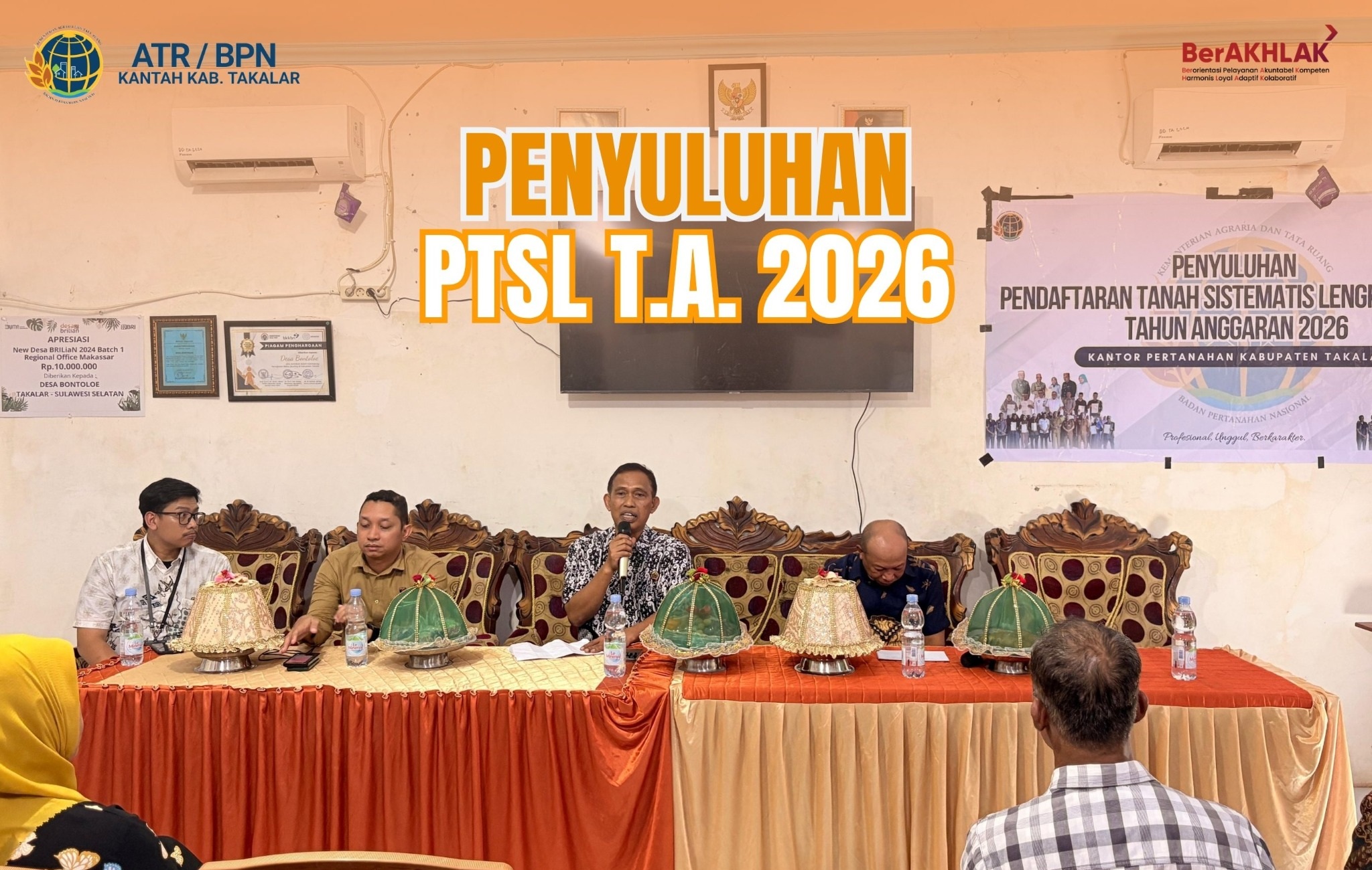 Penyuluhan Program Pendaftaran Tanah Sistematis Lengkap (PTSL) hari ketiga kembali dilaksanakan oleh Kantor Pertanahan Kabupaten Takalar pada Kamis, 16 Juli 2026, bertempat di Kantor Desa Bontoloe, Kecamatan Galesong