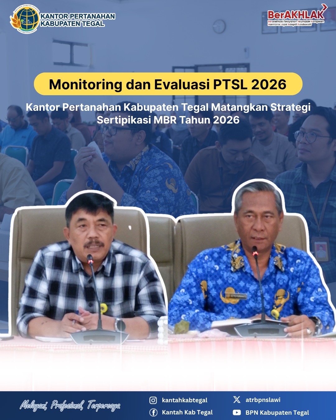 Monev PTSL 2026, Kantor Pertanahan Kabupaten Tegal Matangkan Strategi Sertipikasi MBR Tahun 2026