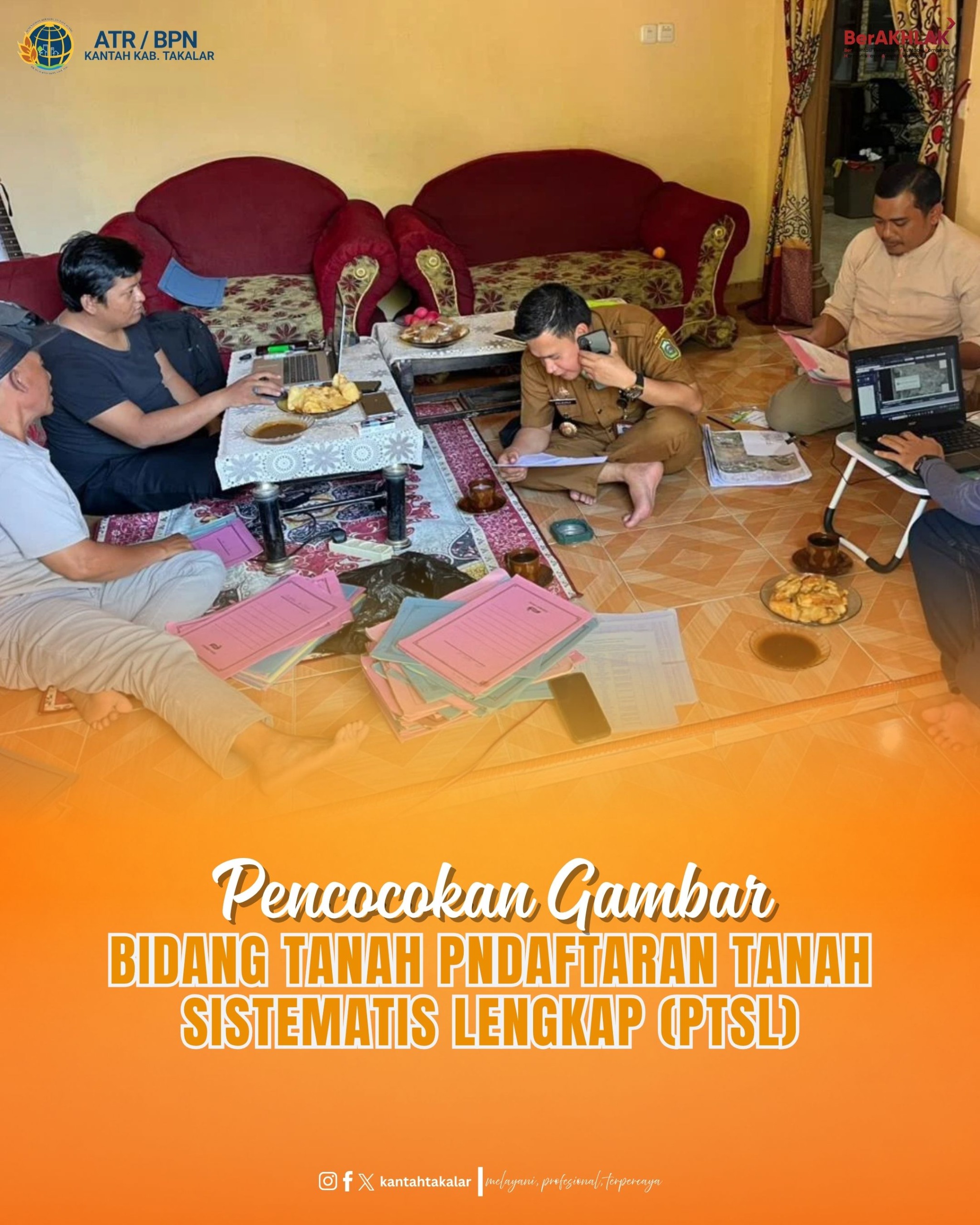 Pelaksanaan kegiatan pencocokan gambar bidang tanah kegiatan Pendaftaran Tanah Sistematis Lengkap (PTSL).