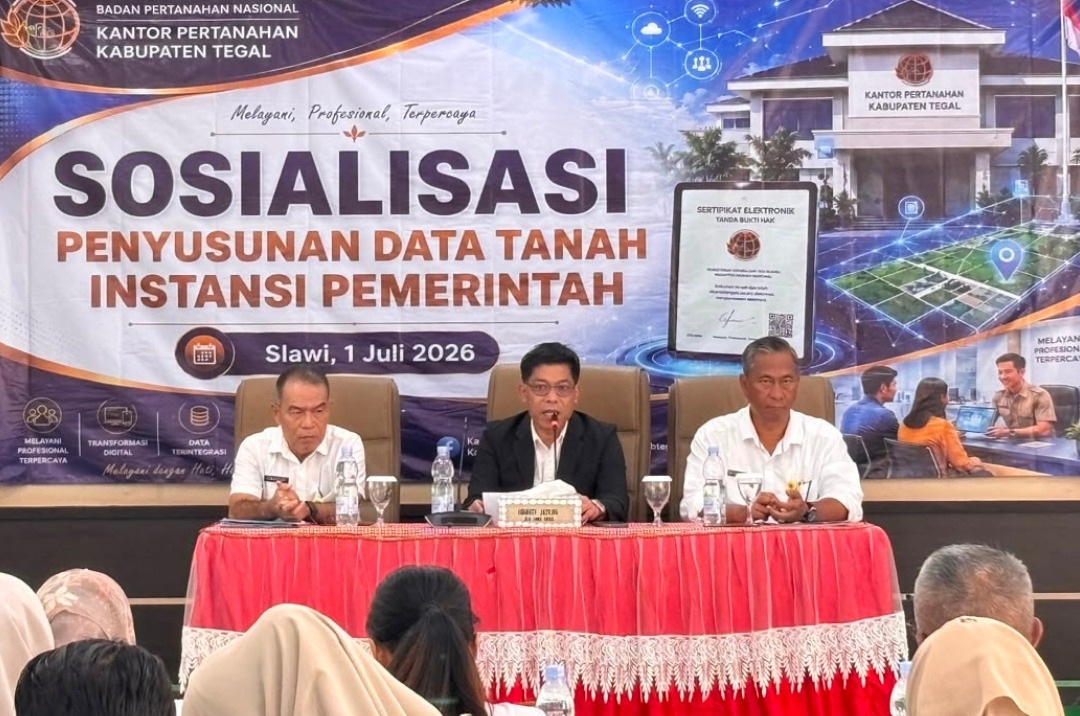 Dorong Aset Pemerintah Tertata dan Terdata, Kantor Pertanahan Kabupaten Tegal Gelar Sosialisasi Penyusunan Data Tanah Instansi Pemerintah