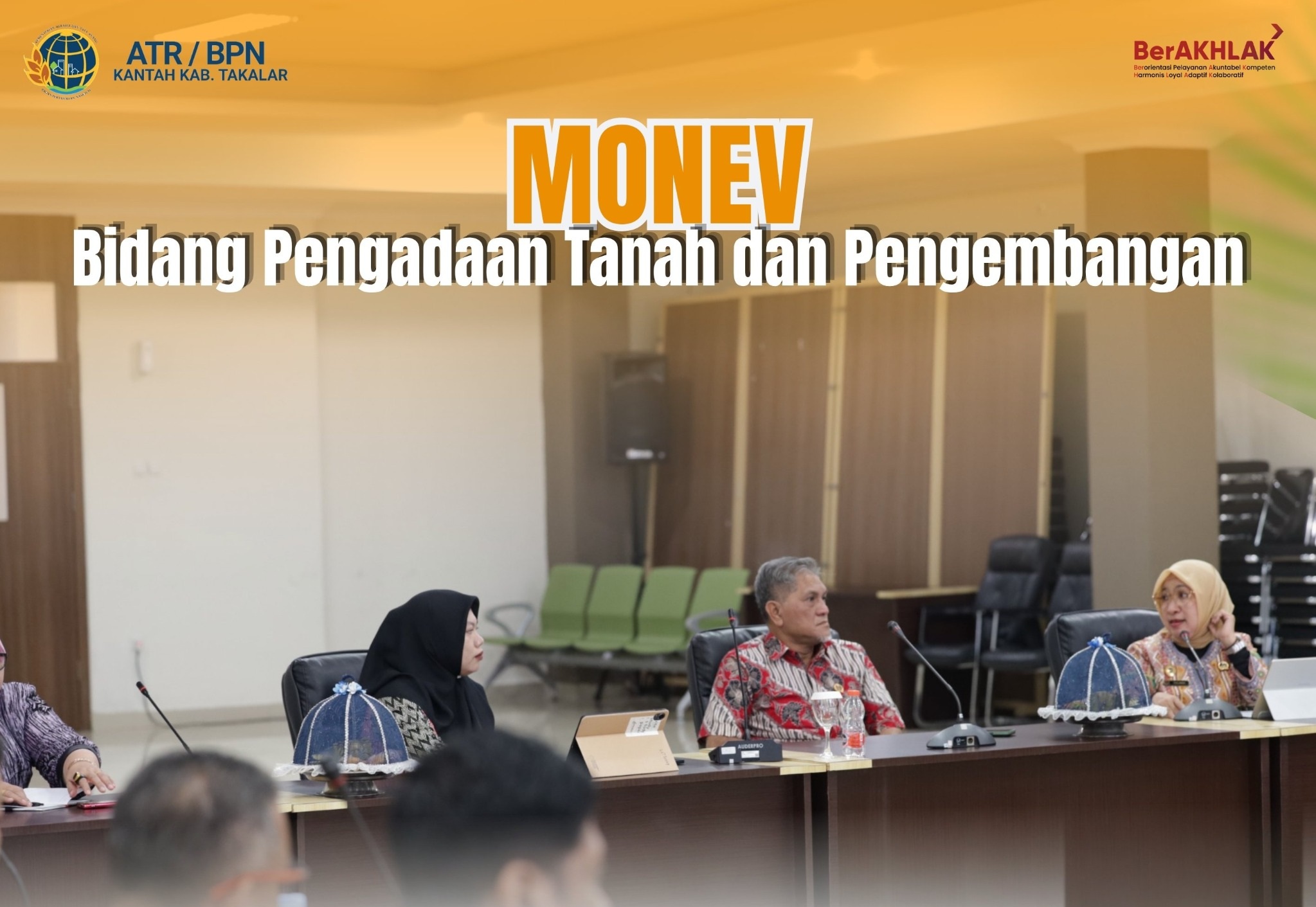 Monitoring dan Evaluasi kegiatan Bidang Pengadaan Tanah dan Pengembangan Tahun Anggaran 2026