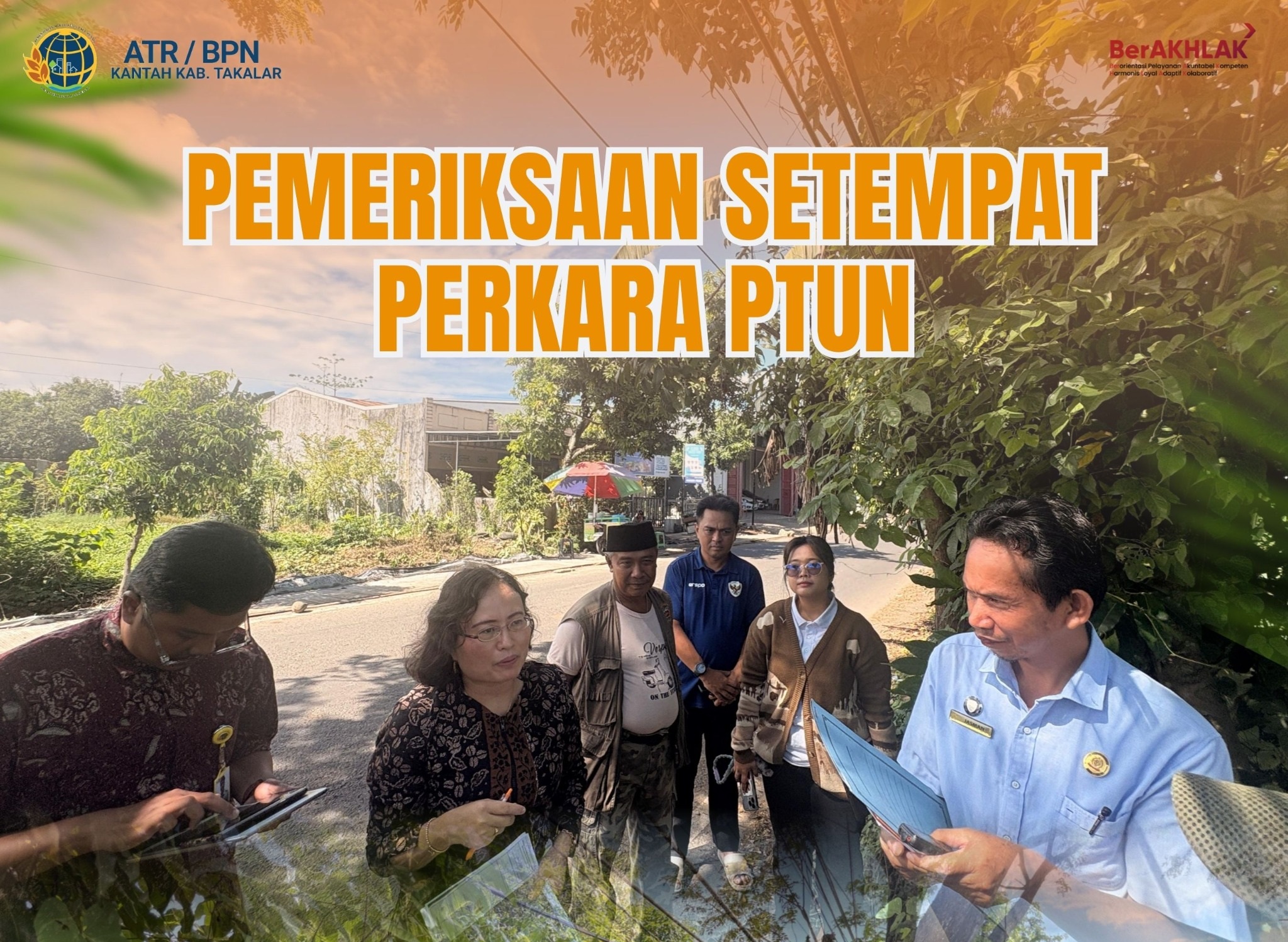 Pemeriksaan Setempat Perkara Pengadilan tata Usaha Negara Makassar
