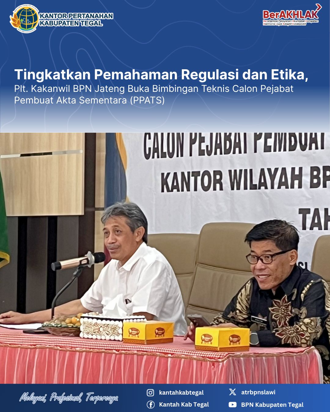 Tingkatkan Pemahaman Regulasi dan Etika, Plt. Kakanwil BPN Jateng Buka Bimbingan Teknis Calon Pejabat Pembuat Akta Tanah (PPATS)