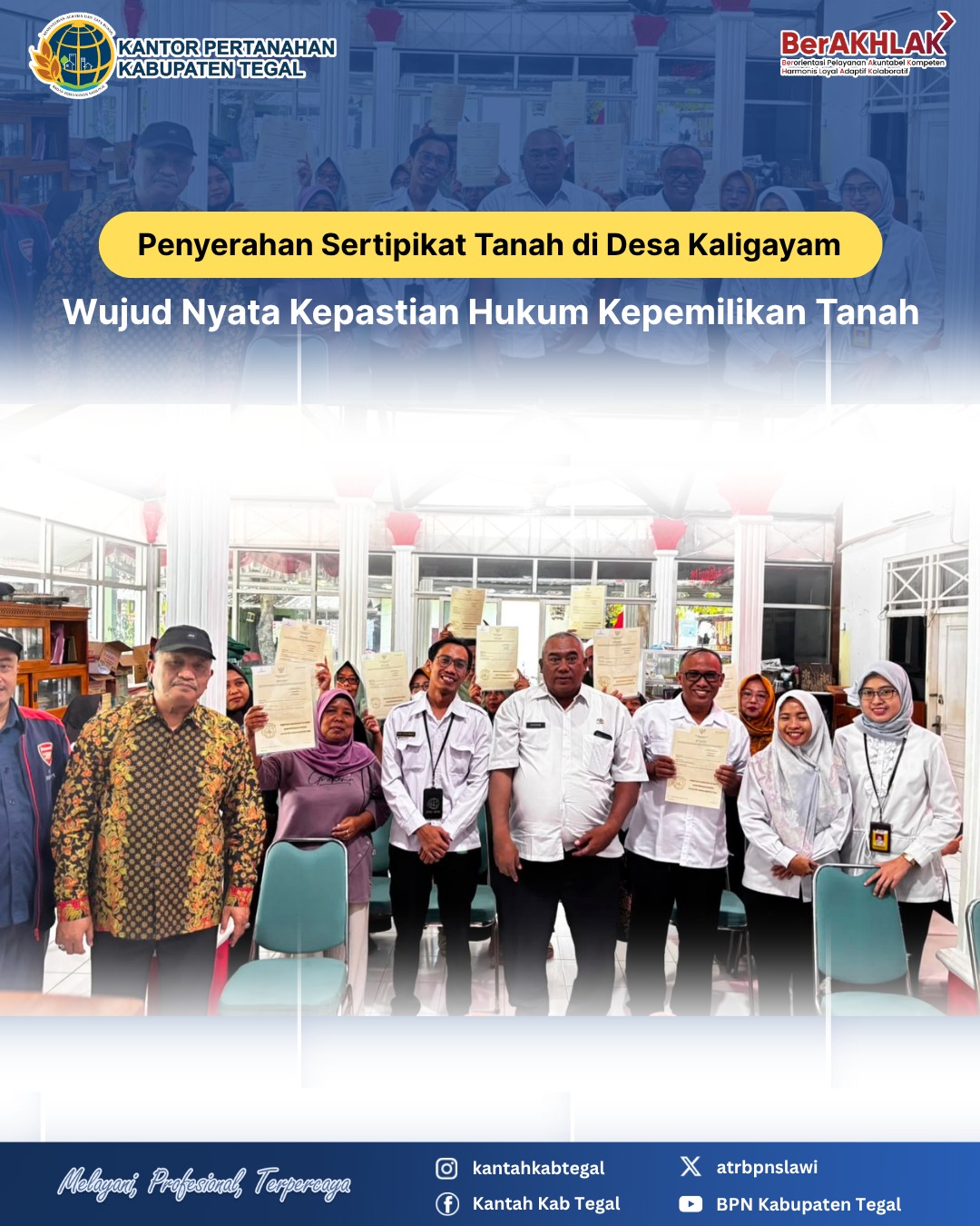 Penyerahan Sertipikat Tanah di Desa Kaligayam, Wujud Nyata Kepastian Hukum Kepemilikan Tanah