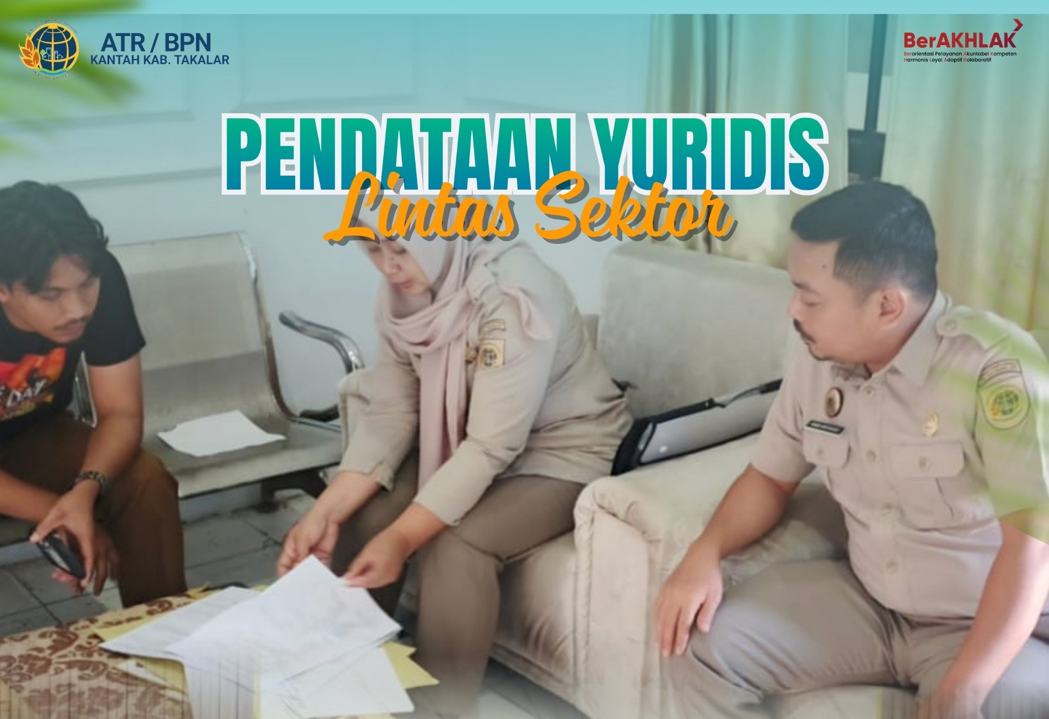 Pendataan Yuridis Kegiatan Lintas Sektor