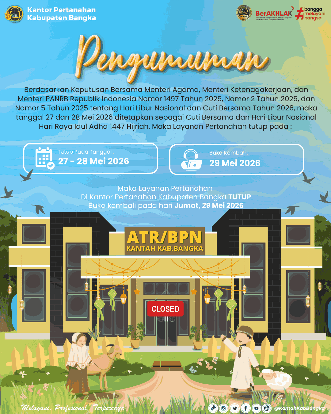 Pengumuman Hari Libur Kantor Pertanahan Kabupaten Bangka terkait Libur Lebaran Idul Adha 1447 Hijriah