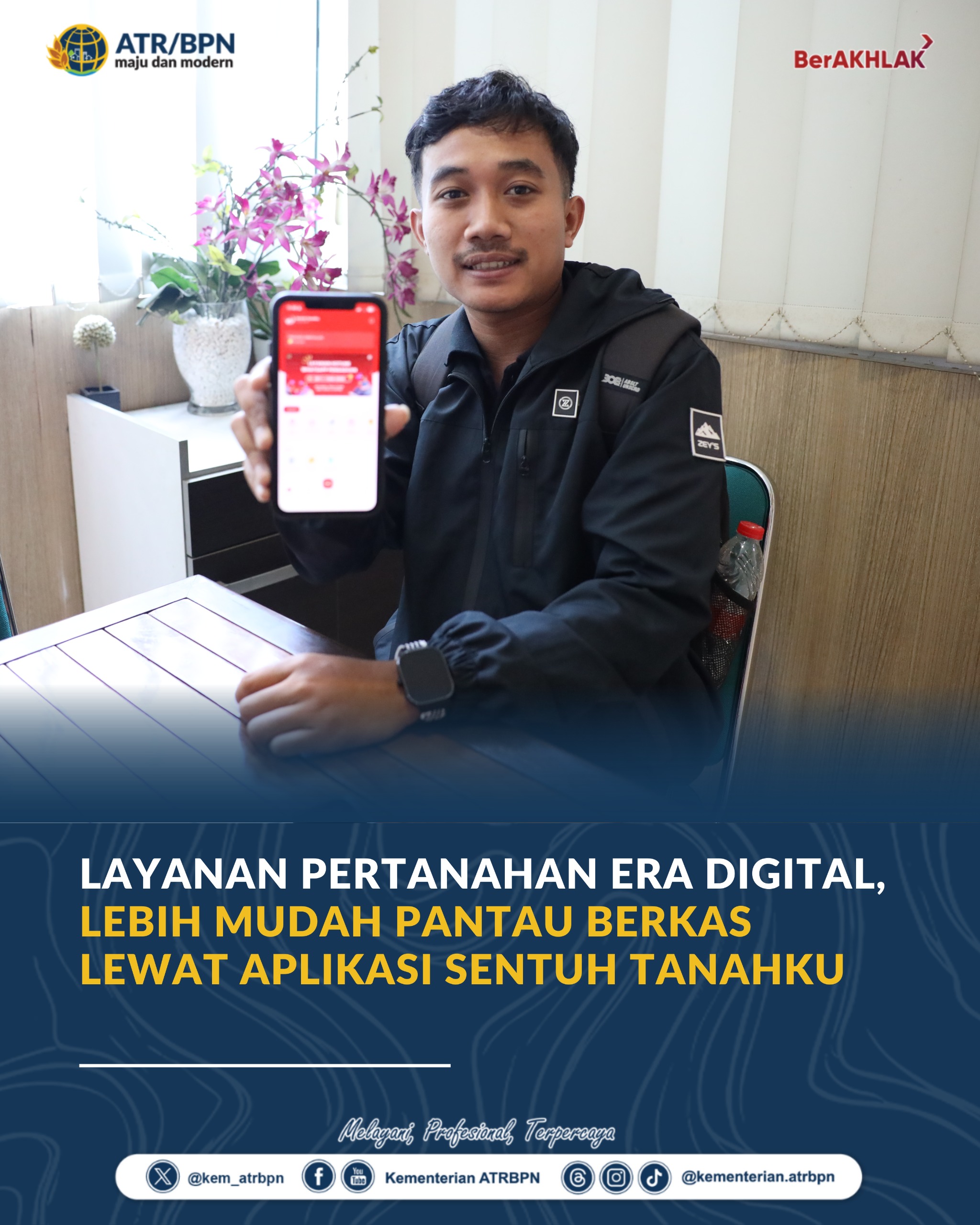Layanan Pertanahan Era Digital, Lebih Mudah Pantau Berkas Lewat Aplikasi Sentuh Tanahku