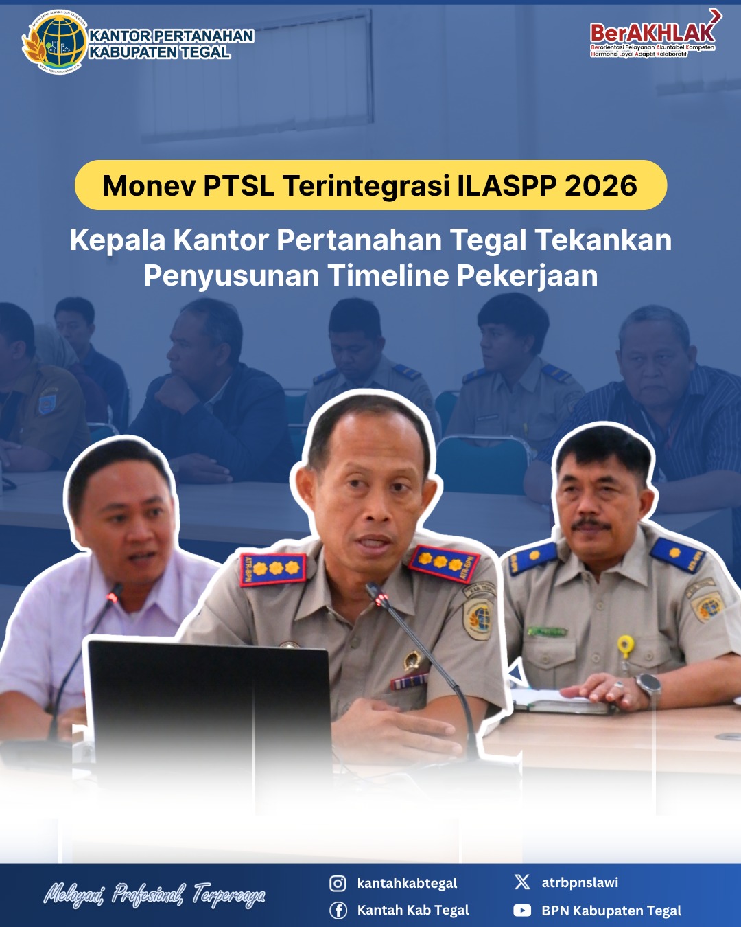 Monev PTSL Terintegrasi ILASPP 2026, Kepala Kantor Pertanahan Tegal Tekankan Penyusunan Timeline Pekerjaan
