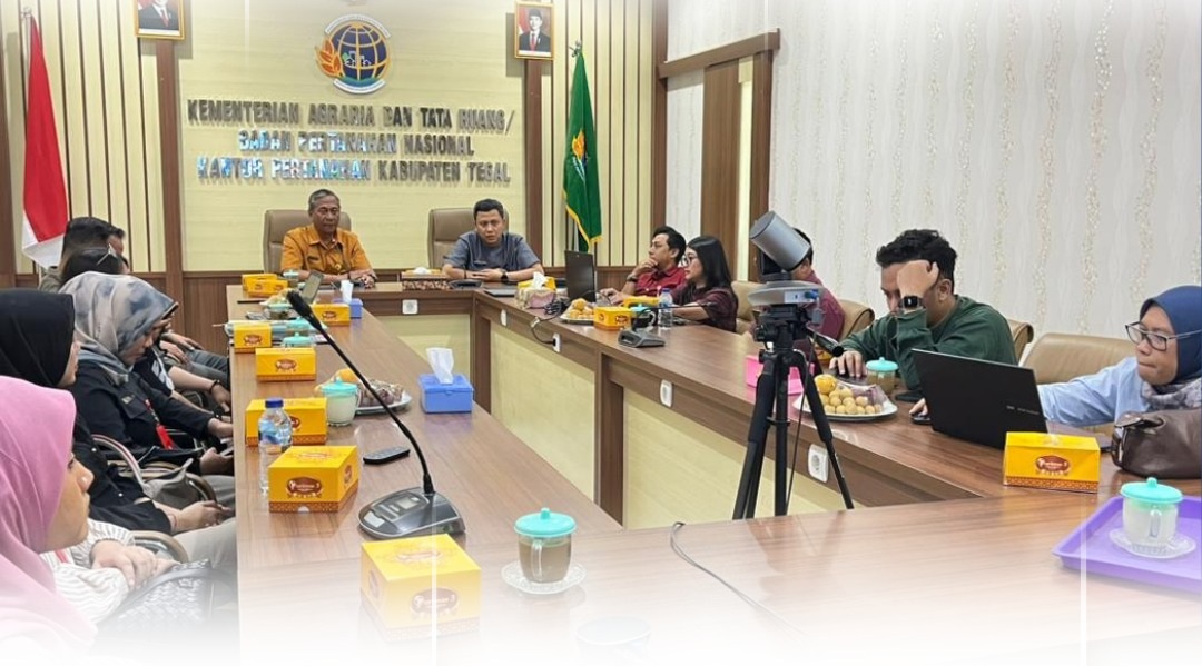Terima Kunjungan Kanwil BPN Jateng, Kantor Pertanahan Kab Tegal Bahas Pelaksanaan Anggaran PTSL ILASPP