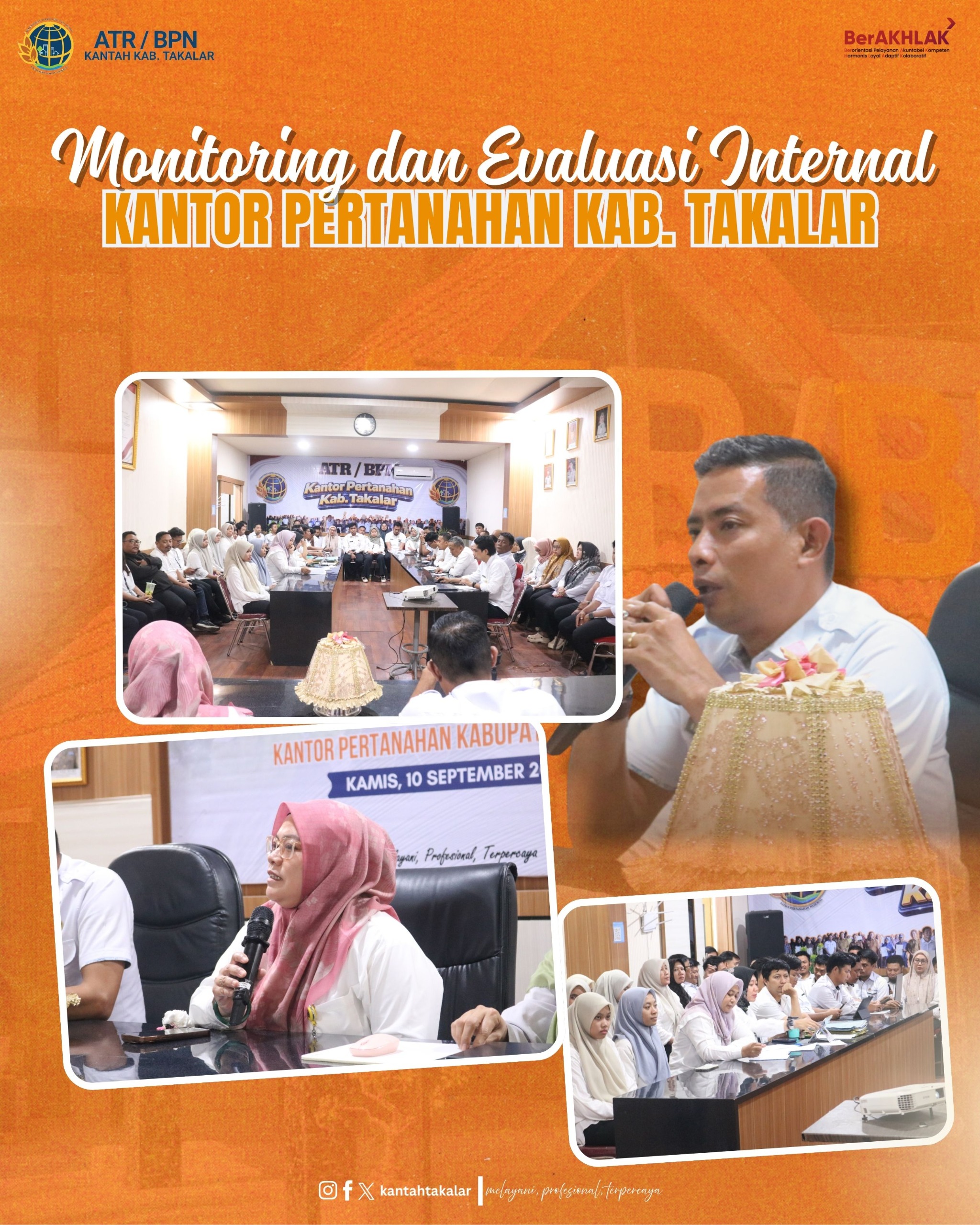 Monitoring dan Evaluasi (Monev) Internal di lingkungan Kantor Pertanahan Kabupaten Takalar