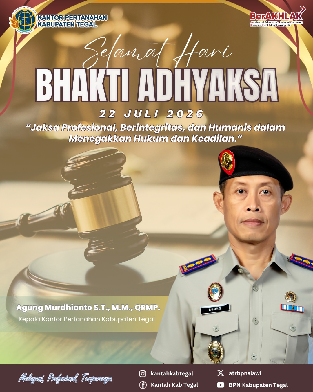 Jajaran Kantor Pertanahan Kabupaten Tegal Mengucapkan Selamat Hari Bhakti Adhyaksa