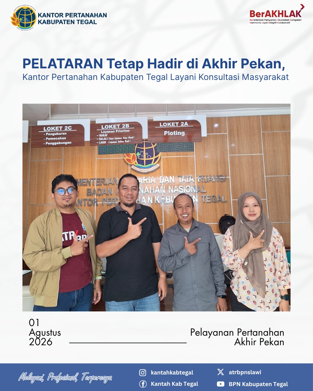 PELATARAN Tetap Hadir di Akhir Pekan, Kantor Pertanahan Kabupaten Tegal Layani Konsultasi Masyarakat