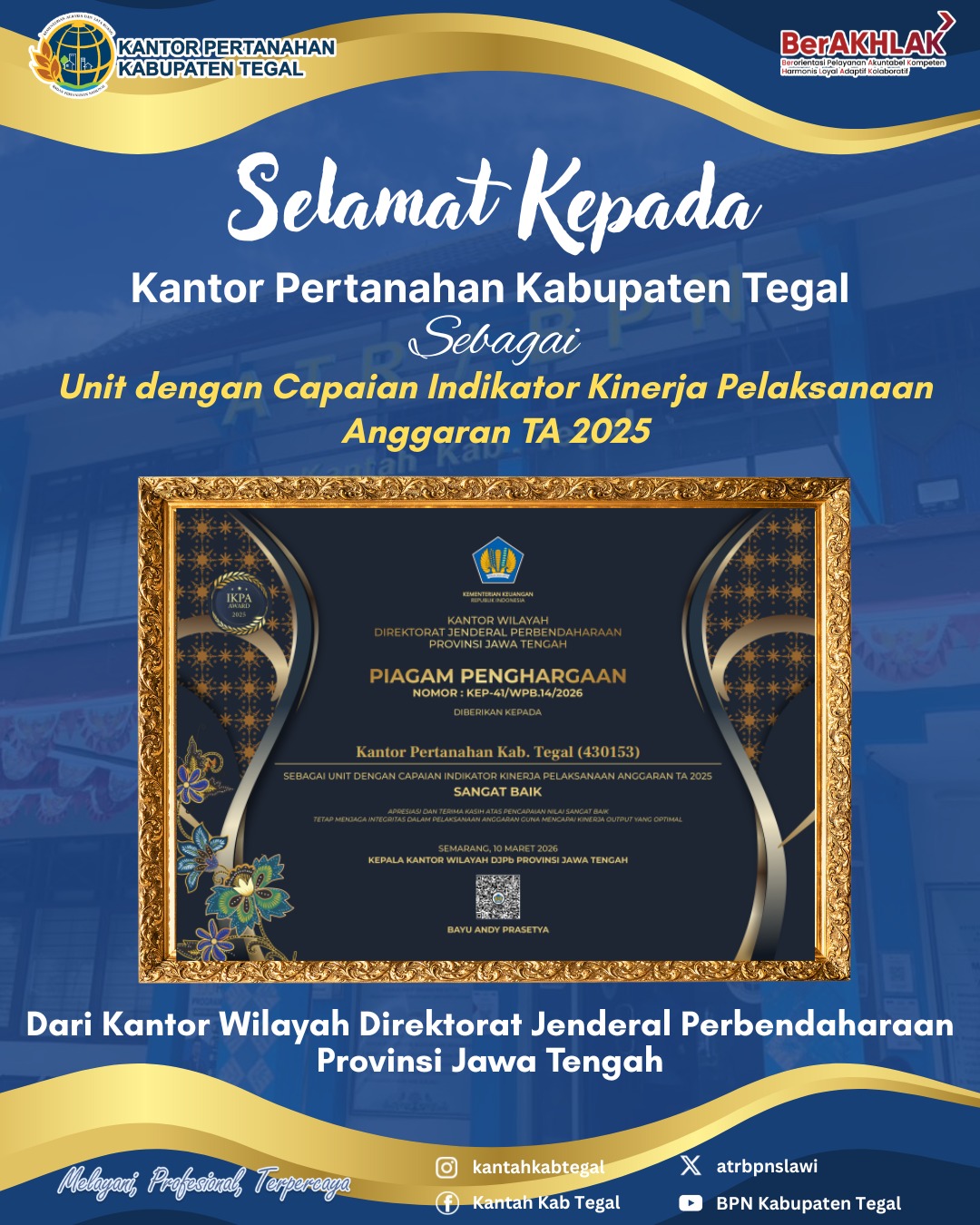 Kantor Pertanahan Kabupaten Tegal Raih Penghargaan IKPA dengan Predikat Sangat Baik