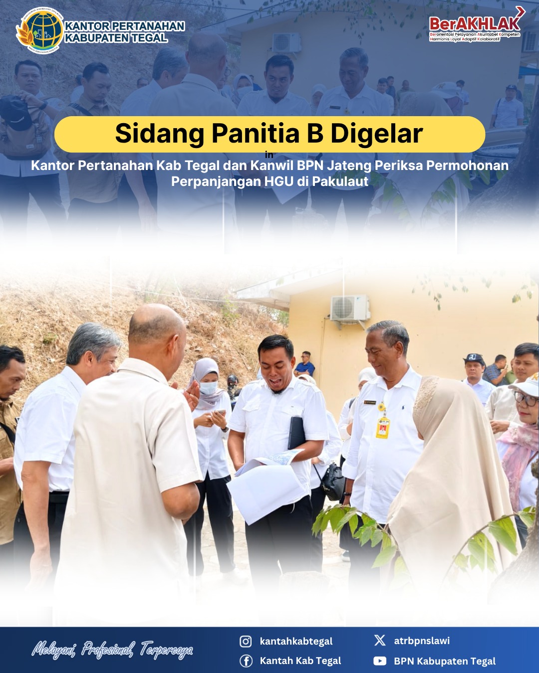 Sidang Panitia B Digelar, Kantor Pertanahan Kab Tegal dan Kanwil BPN Jateng Periksa Permohonan Perpanjangan HGU di Pakulaut