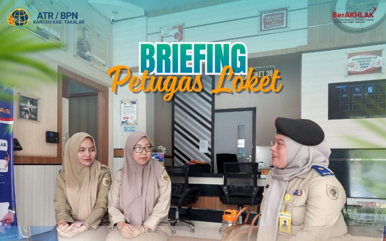 Briefing pagi petugas loket