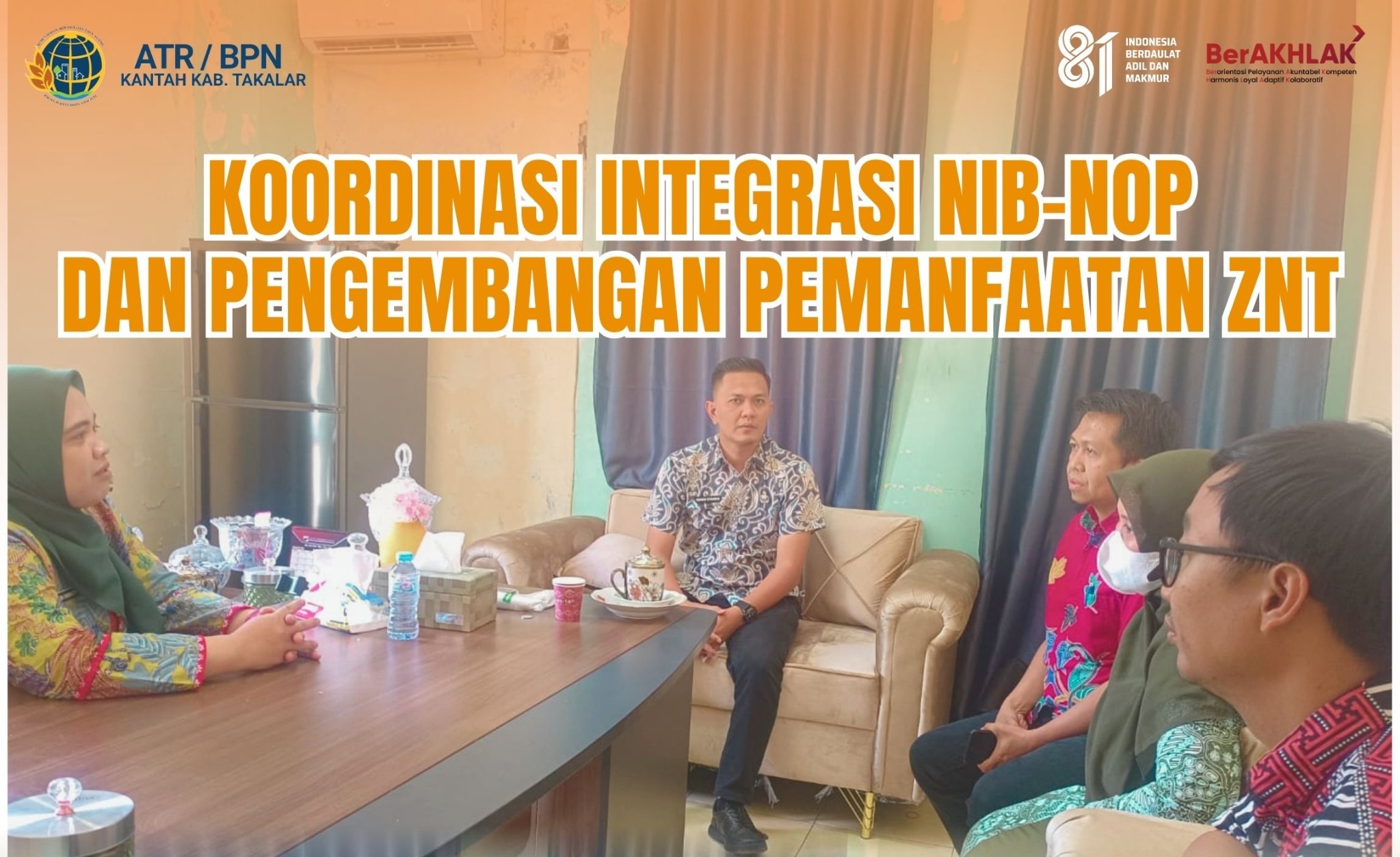Koordinasi Persiapan dan Penjadwalan Penandatanganan MoU pelaksanaan kerja sama dalam kegiatan Integrasi Nomor Identifikasi Bidang (NIB)
