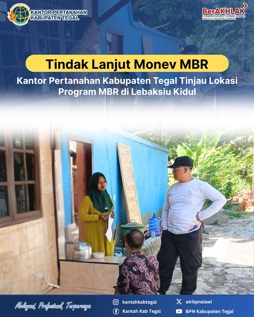 Tindak Lanjut Monev MBR, Kantor Pertanahan Kabupaten Tegal Tinjau Lokasi Program MBR di Lebaksiu Kidul